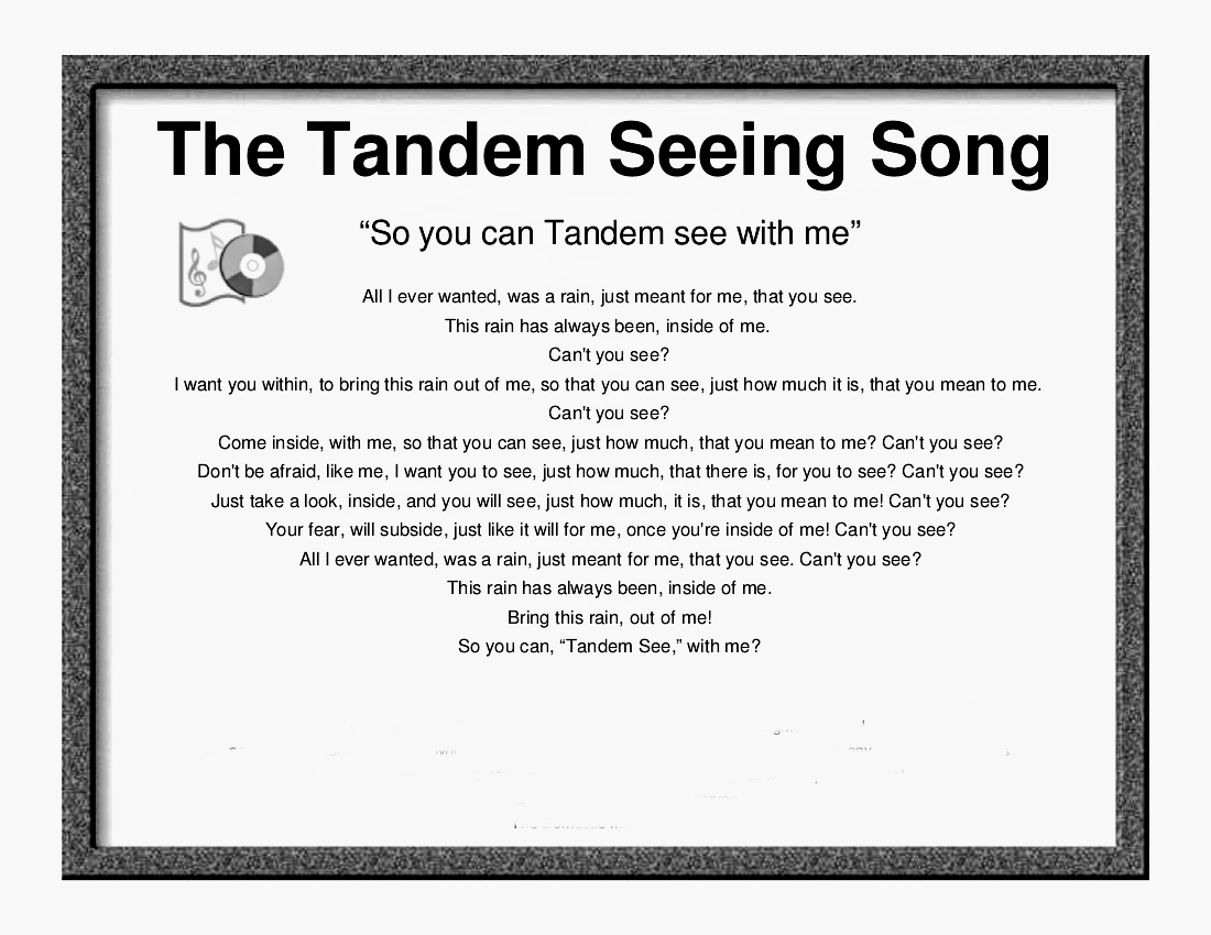 The Tandem Seeing Song